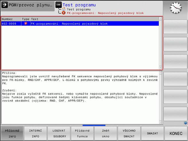 Programovací pomůcky Chybová hlášení 6 Podrobná chybová hlášení Řízení ukazuje možné příčiny chyby a možnosti jejího odstranění: Otevřete okno chyb Informace o příčině chyby a jejím odstranění: