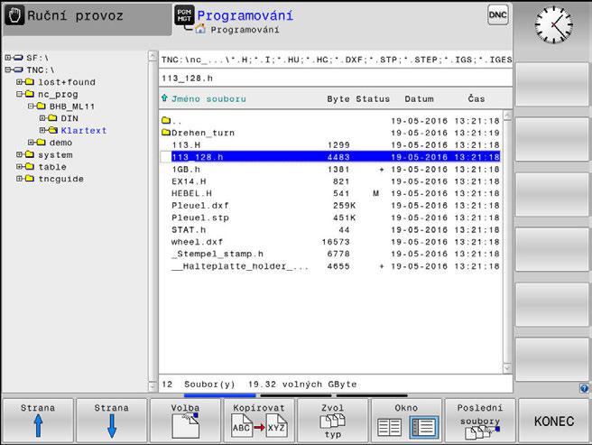 Základy Správa souborů 3 Vyvolání správy souborů Stiskněte klávesu PGM MGT Řídicí systém otevře okno pro správu souborů (Obrázek ukazuje základní nastavení.