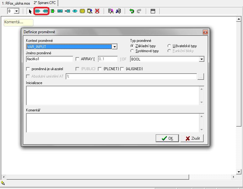 4-12 Pojmenování funkčního bloku Spinani - Vložte proměnnou IN vstup, podobně jako vstup, se vkládá výstup OUT, - Pojmenujte proměnnou tlačítko1 a