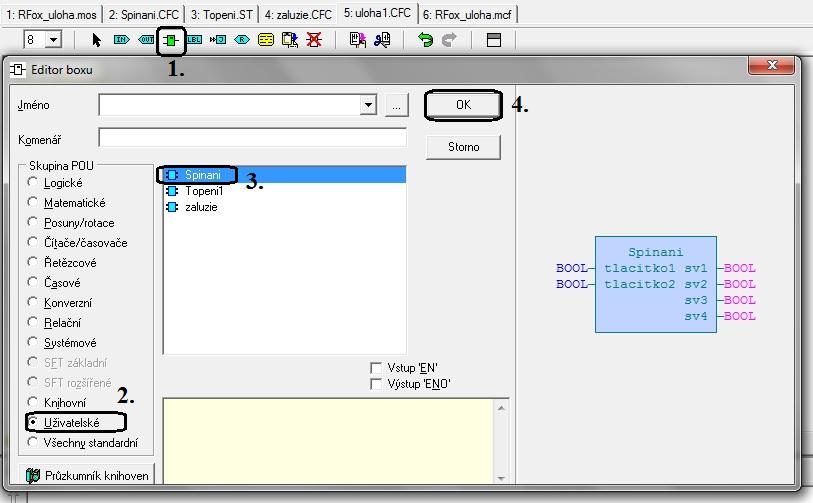zvolte typ jazyka pro programování CFC - Vložte Vámi vytvořené Funkční bloky Spinani, Topeni1, zaluzie Obr.