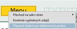 správnost Žádosti o dotaci.