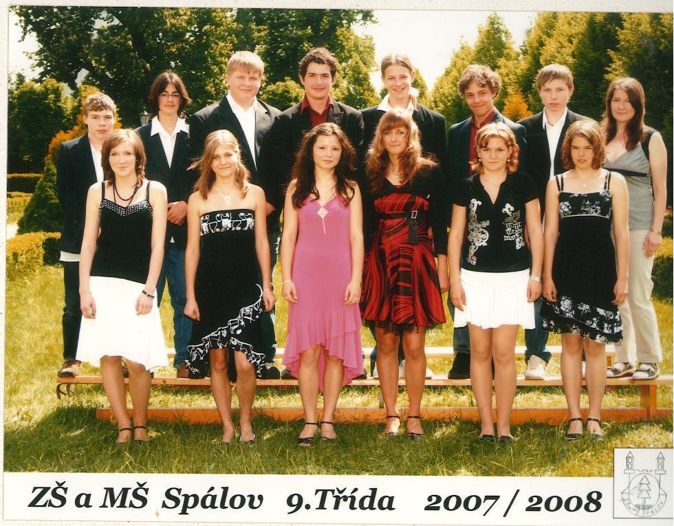 Rok 2007-2008 9. třída: třídní učitelka Mgr. Věra Zgažarová 1. řada zleva: K. Králová, T. Haubeltová, V. Ambrožová, N. Dostálová, G. Otzisková, L. Šustková. 2. řada zleva: M.