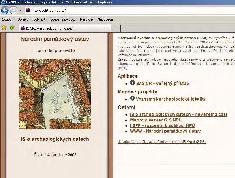 Spolupráce s archeology při územním plánování Kdy a jak spolupracovat? Na základě 32, odst. 2 písm c) zákona č. 20/1987 Sb.