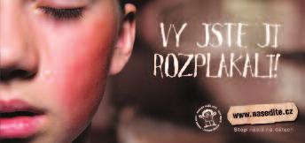 s vybranými humanitárními projekty na pomoc dětem v celé České republice. 2005 V listopadu 2005 zahájila nadace provoz Linky právní pomoci poskytující právní rady rodičům.