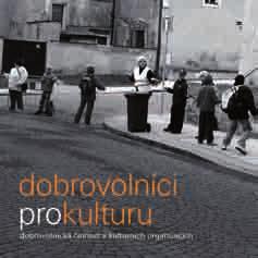 Ve spolupráci s pracovní skupinou Dobrovolníci v kultuře začal NIPOS v druhé polovině roku zpracovávat Metodické doporučení pro dobrovolnictví v kultuře a umění, přičemž práce na tomto materiálu