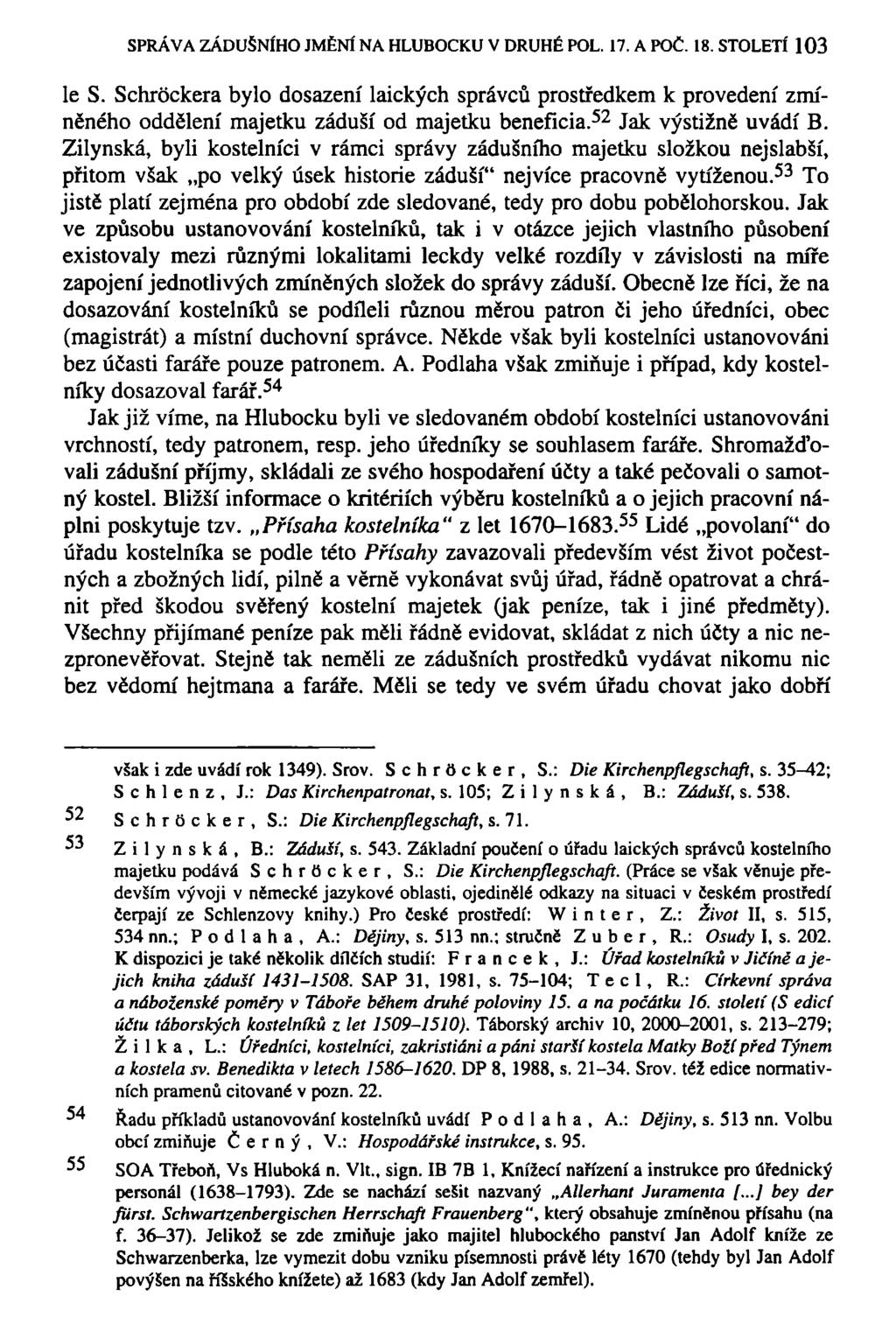 SPRÁVA ZÁDUŠNÍHO JMĚNÍ NA HLUBOCKU V DRUHÉ POL. 17. A POČ. 18. STOLETÍ 103 le S.