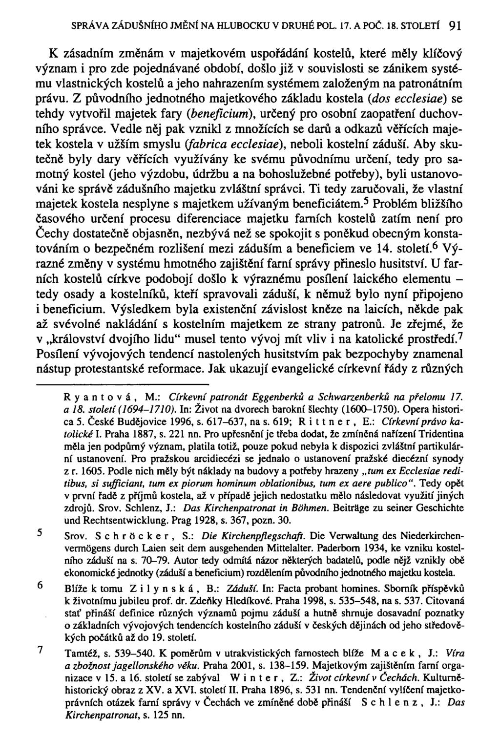 SPRÁVA ZÁDUŠNÍHO JMĚNÍ NA HLUBOCKU V DRUHÉ POL. 17. A POČ. 18.