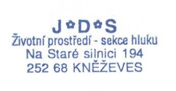Zkušební laboratoř č. 1065 - akreditovaná ČIA podle normy ČSN EN ISO/IEC 17025:2005 * Ing. Josef Drahota J*D*S Životní prostředí - sekce hluku Na Staré Silnici 194, 252 68 Kněževes u Prahy Tel.
