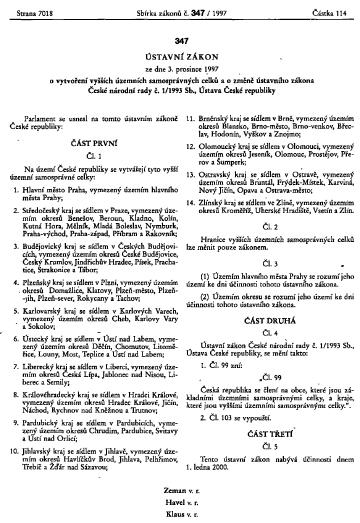 Základní kroky k ustavení krajů 3 Ústavní zákon č. 347/1997 Sb. o vytvoření vyšších územních samosprávných celků Ústavný zákon 90/2001 Z.z., ktorým sa mení a dopľňa Ústava SR Čl.