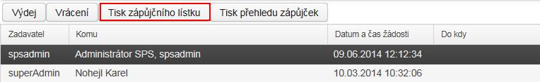 Pro zobrazení zápůjček, které ještě nebyly vráceny zpět do obsahu spisovny je třeba zaškrtnout ve filtračních podmínkách příznak "pouze nevrácené".