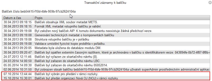 Spisovna obr 230. Informace o provedené rozluce v transakčních záznamech balíčku 6.10.