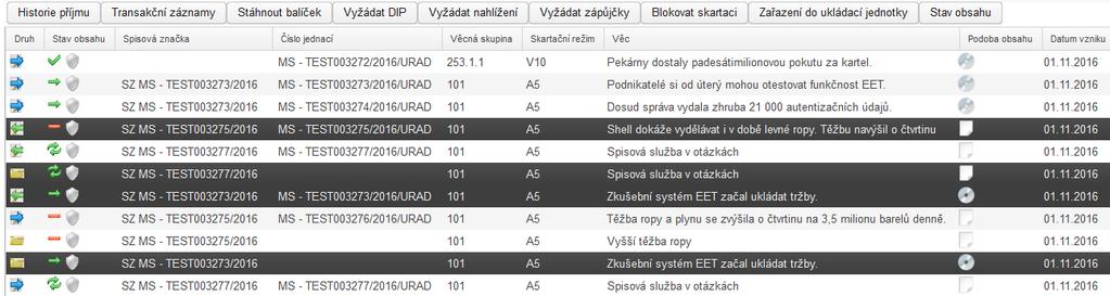 Ostatní funkce zobrazení detailu záznamu ze zobrazeného seznamu pomocí dvojkliku levým tlačítkem myši provádění akcí nad více záznamy: - pomocí Shift + levé tlačítko