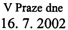 Veselý V Praze dne 16.7.2002 Vìc: Posuzování vlivù na životní prostøedí podle zákona È.