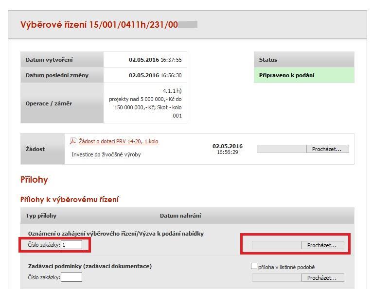 Žadatel následně začne nahrávat přílohy k zakázkám do příslušné sekce (Přílohy k výběrovému řízení / Přílohy z elektronického tržiště / Přílohy k zadávacímu řízení).
