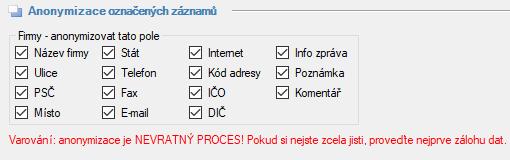 S tím vám pomůže nová funkce Ostatní > GDPR vyhledání/anonymizace záznamů.