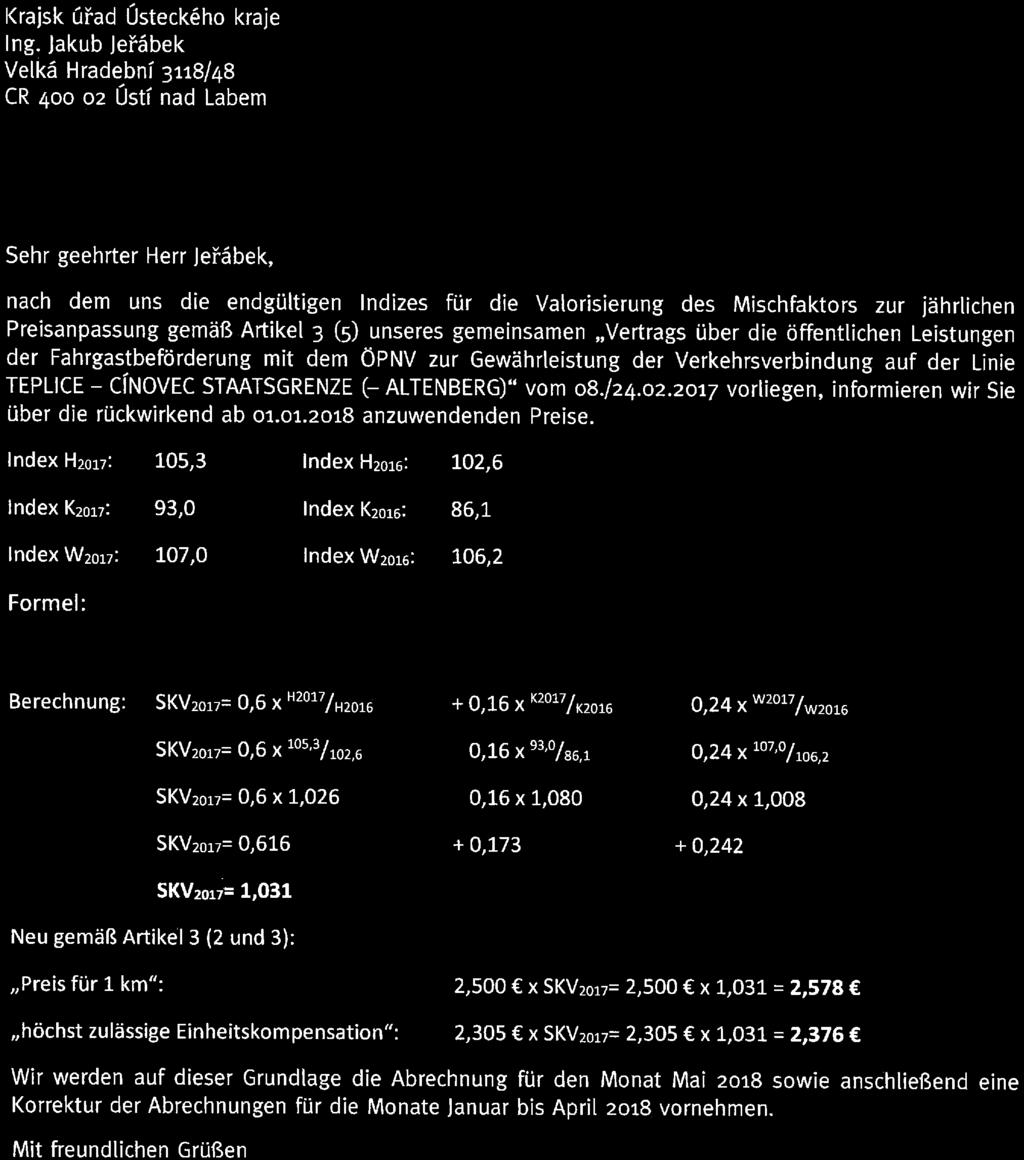 /24.02.2017 vorliegen, informieren wir Sie über die rückwirkend ab 01.01.2018 anzuwendenden Preise.