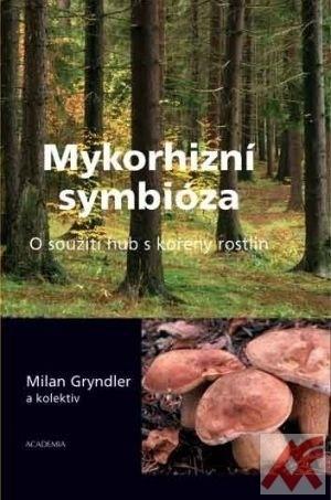 Rozšiřující literatura - mykorhiza Gryndler M et al.