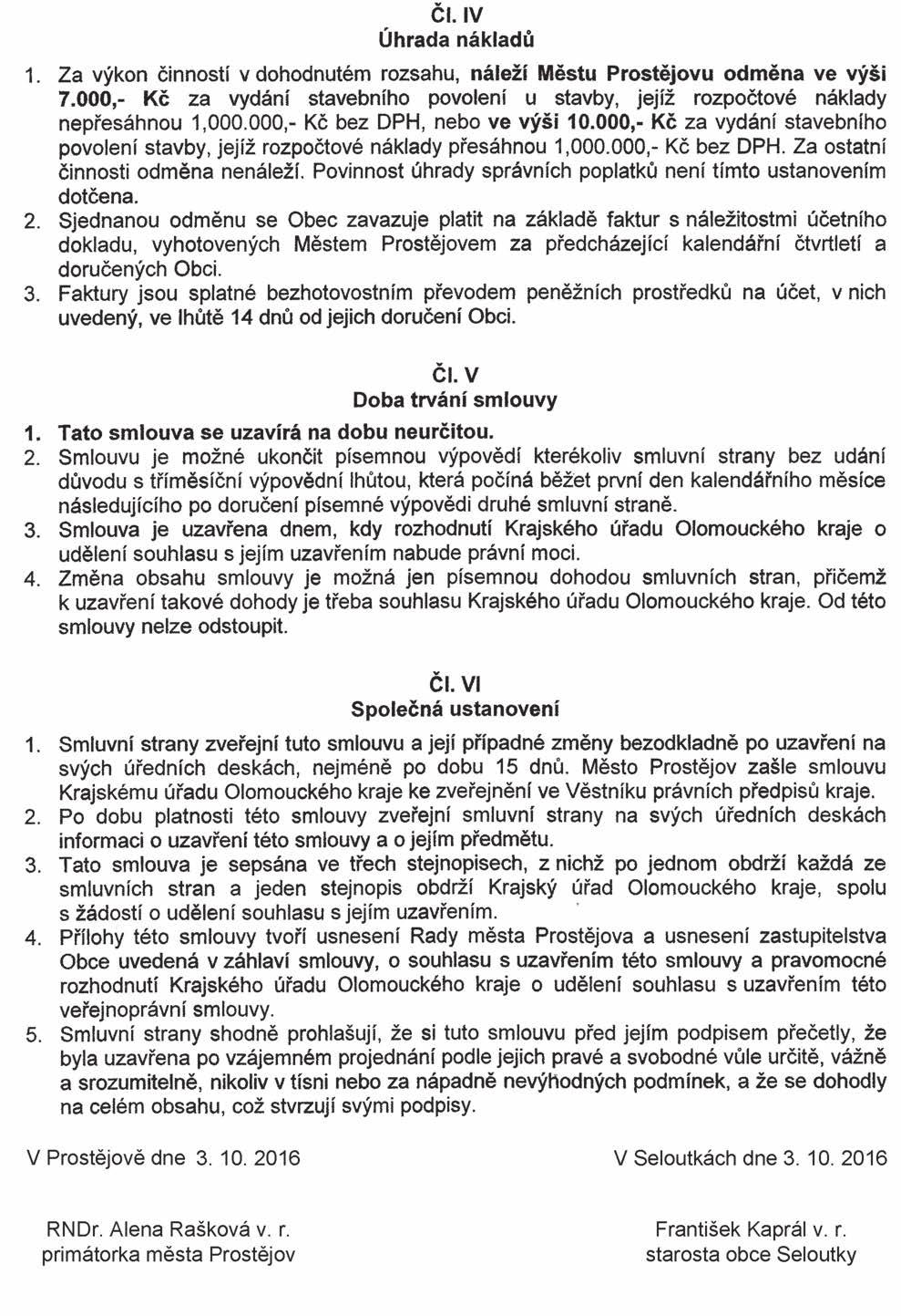 Částka 1/2017 Věstník právních předpisů Olomouckého kraje Strana 12 Rozhodnutí Krajského úřadu Olomouckého kraje č.