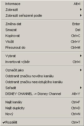 5.c Funkce kanálů Vyberte prosím kanály, které chcete editovat/upravit. Nejvíce možností funkcí získáte, kliknete-li pravým tlačítkem myši na seznam kanálů. Získáte tím místní nabídku seznamu kanálů.