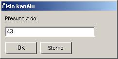 přemístit zvolený kanál (kanály) pomocí šipek vaší klávesnice. Pokud stisknete tlačítko "Home" nebo "End" současně s tlačítkem Ctrl, přemístíte zvolený kanál (kanály) na začátek nebo konec seznamu.