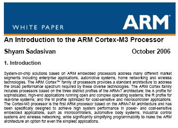 Jádro ARM Cortex M3 literatura Volně dostupné materiály: Sadasivan S.:An Introduction to the ARM Cortex-M3 Processor (www.arm.com) DUI 0552A_Cortex - M3 devices generic user Guide (www.arm.com) DDI 0337E Cortex -M3 Revision: r1p1 Technical Reference Manual (www.