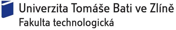 Univerzita Tomáše Bati ve Zlíně Fakulta technologická VÝROČNÍ ZPRÁVA O ČINNOSTI FAKULTY TECHNOLOGICKÉ ZA ROK 2017