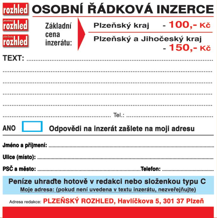 ŘÁDKOVÁ INZERCE ŘÁDKOVÁ INZERCE ŘÁDKOVÁ INZERCE ŘÁDKOVÁ INZERCE MINIPŮJČKY v hotovosti! Vyplácíme IHNED!!! Plzeň, Pražská 41 (u Bohemie), Po Pá 11 16 h tel.: 605760958 www.azprofin.webnode.