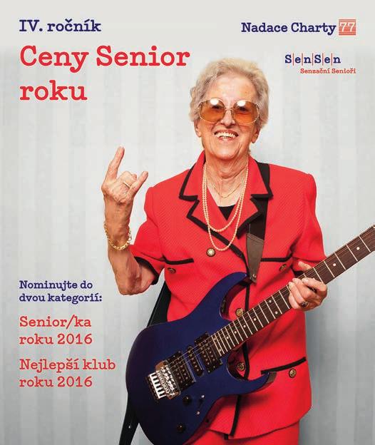 Cílem je nejen obohatit činnost seniorských sdružení i jednotlivců a podpořit jejich vlastní nápady.