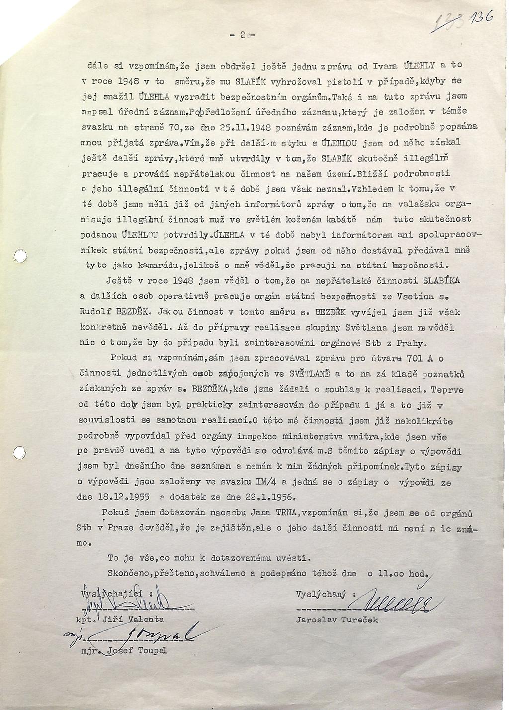 Dokument 5: Výpověď bývalého příslušníka StB Jaroslava Turečka před IMV o požívaných metodách 2/2 ABS, Fond A 8, inv. j.