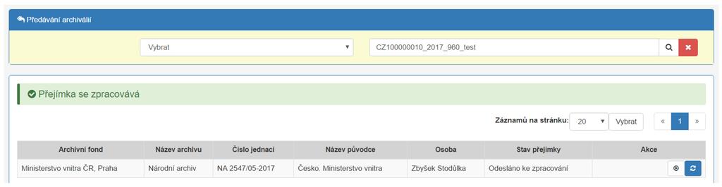 Po zobrazení potvrzení je možné stav zpracování sledovat na přehledu řízení.