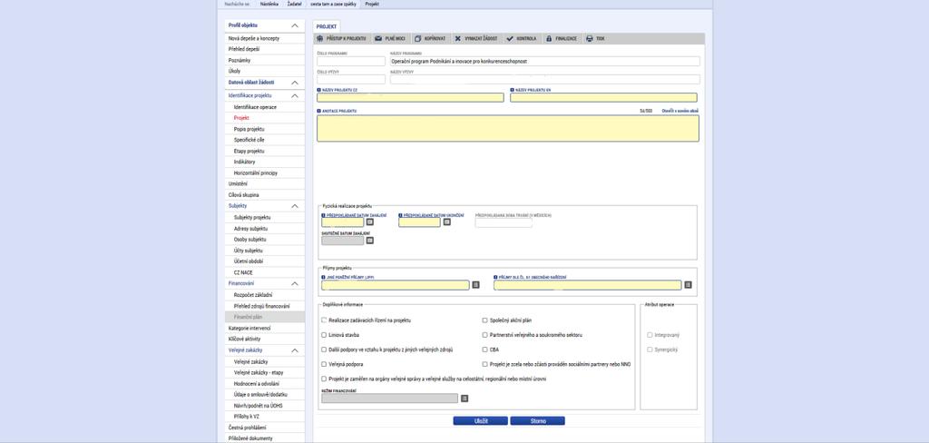 1.4.2 Projekt Na záložce Projekt žadatel vyplní Název projektu CZ, Název projektu EN, Anotaci Projektu, ve které stručně popíše předmět předkládaného projektového záměru, ze kterého bude jednoznačně