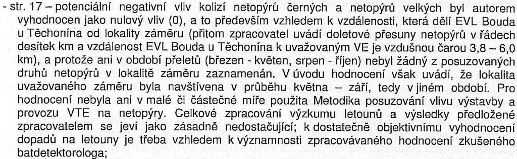 f) Nedostatečně provedený průzkum netopýrů je důvodem vyhodnocení významně negativního vlivu na EVL Bouda u Těchonína v tomto