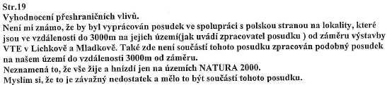 i) Určení velikosti a významnosti vlivů je předmětem Hodnocení dle 45i.