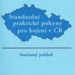 Standardní praktické pokyny pro podporu kojení (podporováno MZ ČR 2014) RIZIKA NEKOJENÍ A NEVÝHODY KRMENÍ FORMULÍ 1.