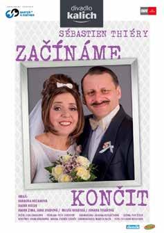 Hrají: Karel Zima, Ivana Korolová / Anna Stropnická, Magda Weigertová / Zuzana Mixová, Dana Morávková / Miluška Bittnerová, Anna Kulovaná / Patricie Solaříková, Kateřina Seidlová.