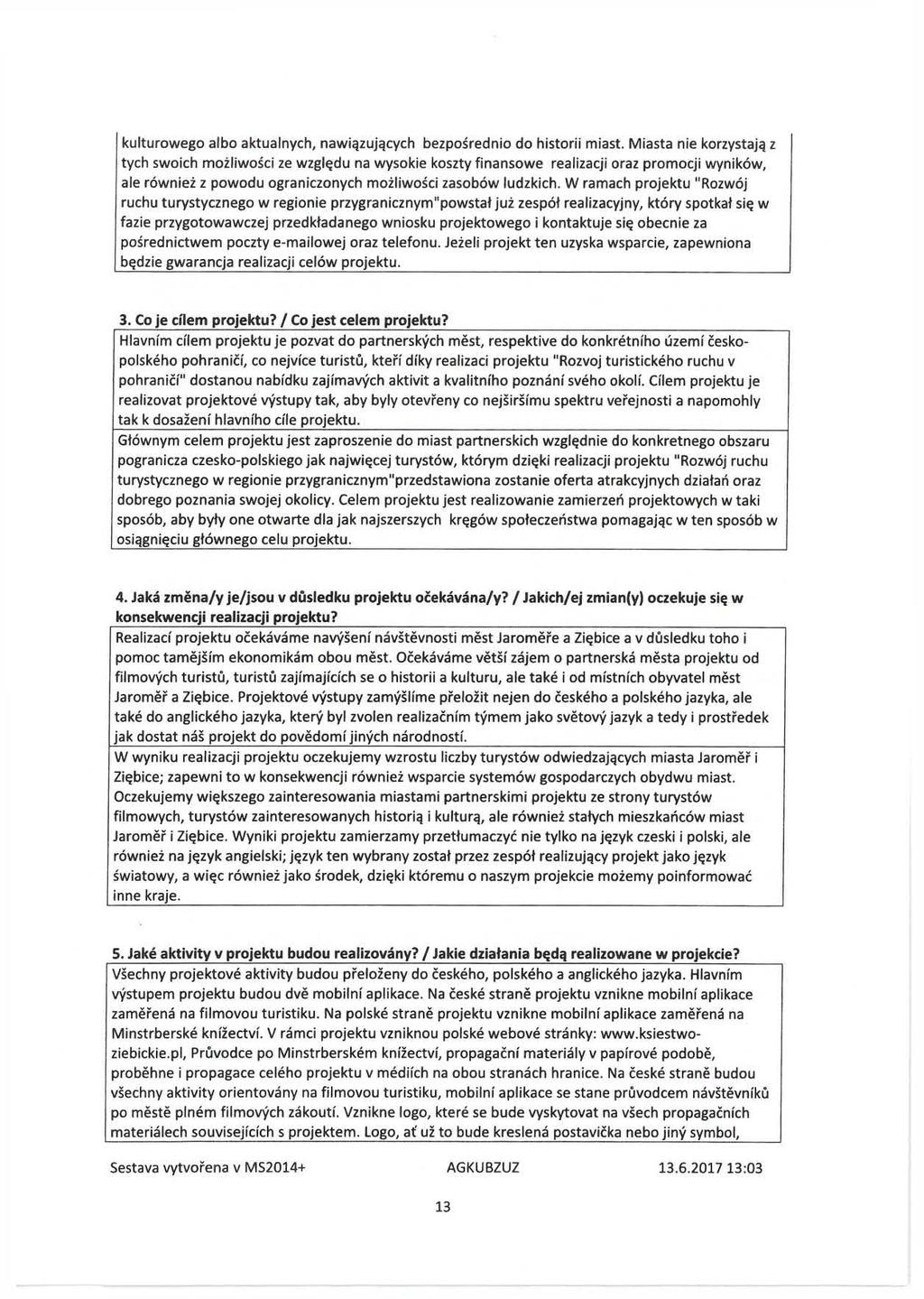 kulturowego albo aktualnych, nawigzujqcych bezposrednio do historii miast.