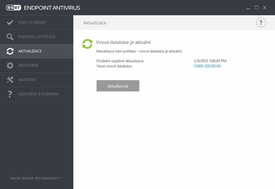 Poslední úspěšná aktualizace zobrazuje datum, kdy se program naposledy aktualizoval. Pokud nevidíte dnešní datum, virová databáze nemusí být aktuální.