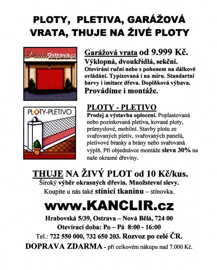 INZERCE Ceník inzerce ve Větřkovském zpravodaji Propagace činnosti místních složek a zájmových organizací: ZDARMA Komerční sdělení ve formátu A4: 1.
