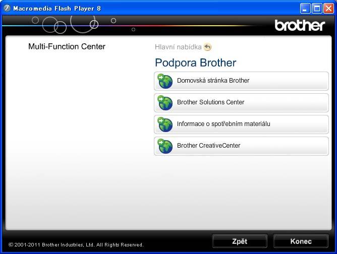 1. kapitola Přístup k podpoře společnosti Brother (Windows ) 1 Všechny potřebné kontakty, jako např. webovou podporu (Brother Solutions Center), najdete na disku CD-ROM.