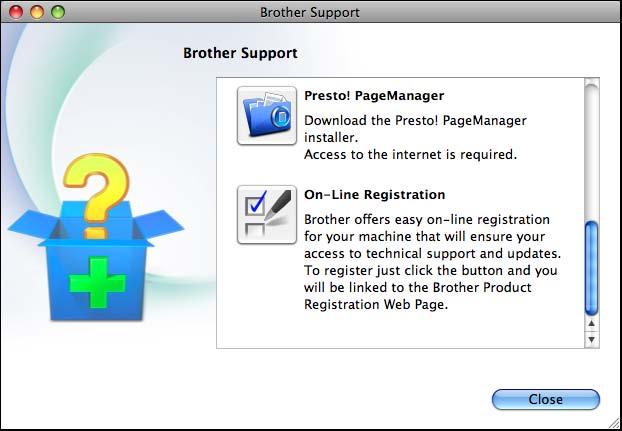 Obecné informace Přístup k podpoře společnosti Brother (Macintosh) 1 1 Všechny potřebné kontakty, jako např. webovou podporu (Brother Solutions Center), najdete na disku CD-ROM.