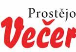 strana 29 15052710549 Koncert populárního zpìváka pøilákal masu teenegerù V PÁTEK 14. a V PONDÌLÍ 17. DUBNA JE REDAKCE UZAVØENA! VYCHÁZÍME V ÚTERÝ 18.4. JEDNOU Šipkaři týmu U Jedličky Prostějov zvládli derby v La Putice a vítězstvím se posunuli na průběžnou druhou příčku extraligové tabulky.