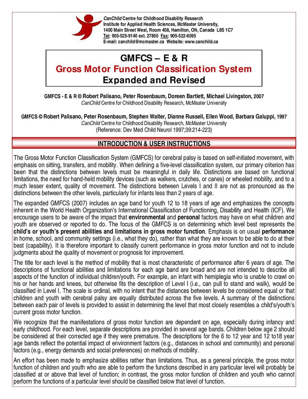Příloha VI: Gross Motor Function Classification System Expanded and