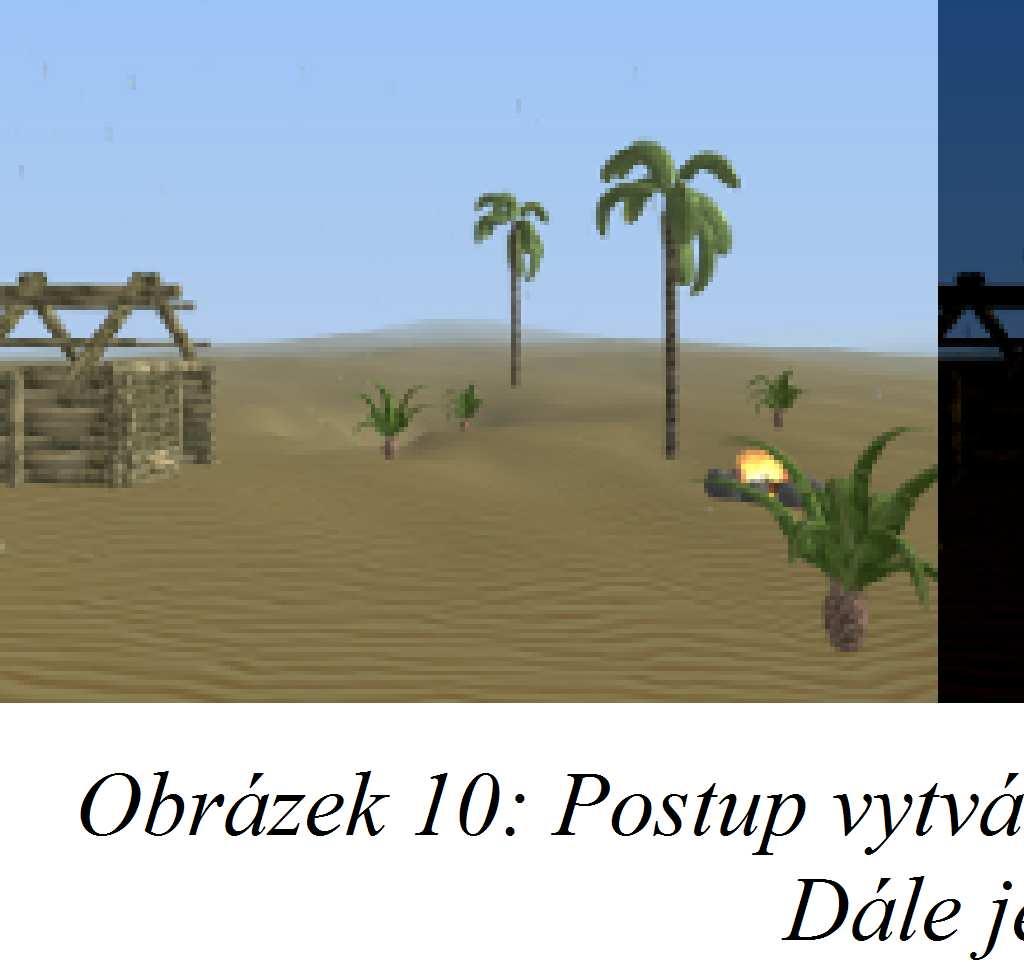 Tento efekt je proveden v několika průchodech.