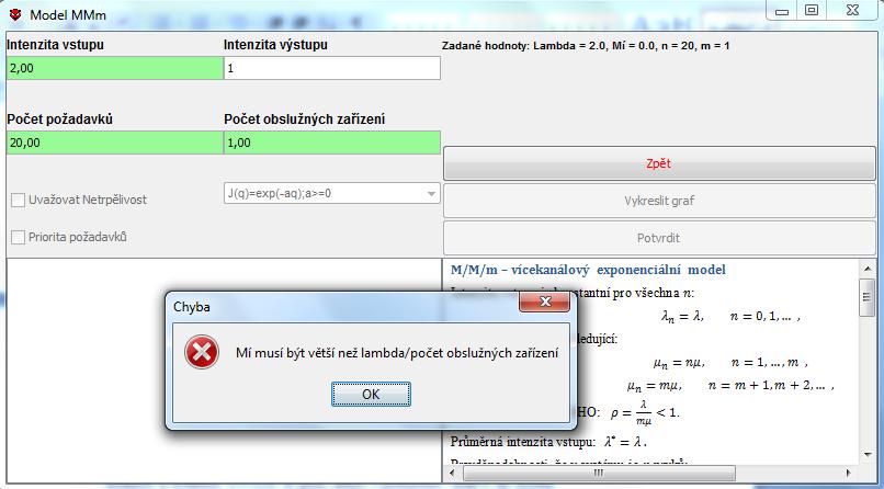 Pokud zadáme jakoukoli jinou neakceptovatelnou hodnotu, program nás na to upozorní (obrázek 13, 14).