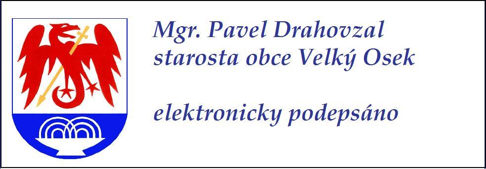 Zápis z XXXII. zasedání Zastupitelstva obce Velký Osek konaného dne 8. října. 2013 od 18 hod.