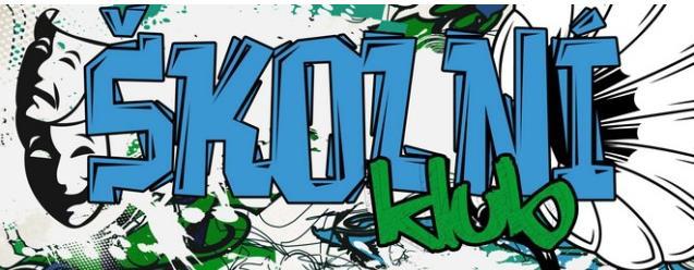 ŠKOLNÍ VZDĚLÁVACÍ PROGRAM ZÁJMOVÉHO VZDĚLÁVÁNÍ VE ŠKOLNÍM KLUBU ZŠ