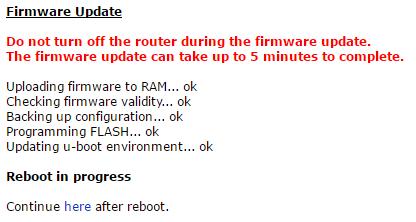 Po dokončení aktualizace firmware je router automaticky restartován: Počínaje FW 5.1.0 je doplněn mechanismus zabraňující vícenásobnému spuštění aktualizace firmware.