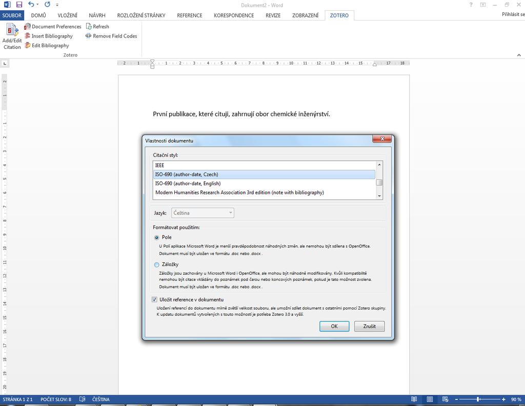 Vložení citací v MS Word Nejprve se nám při prvním