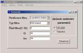 Uţivatel zvolí typ realizace filtru (s paralelními ztrátami nebo se sériovými ztrátami) a typ filtru (Dolní propust nebo Horní propust).