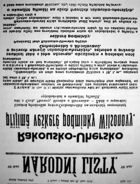 Na počest padlých rakouských hrdinů vysadili na školní zahradě ořech a ještě v roce 1918 oslavovali Františkova ná - stupce Karla a císařovnu Zitu.